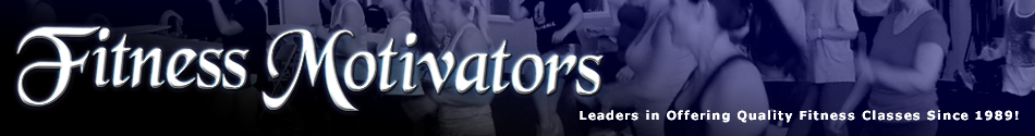 Fitness Motivators - A Popular Fitness Program Since 1988!